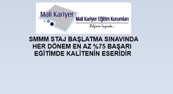 SMMM Staj Başlatma Sınavında Her Dönem %75 Başarı