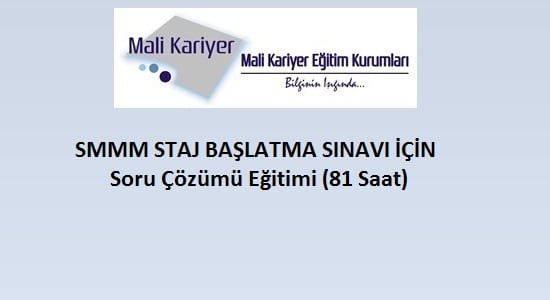 SMMM Staj Başlatma Soru Çözümü Eğitimi